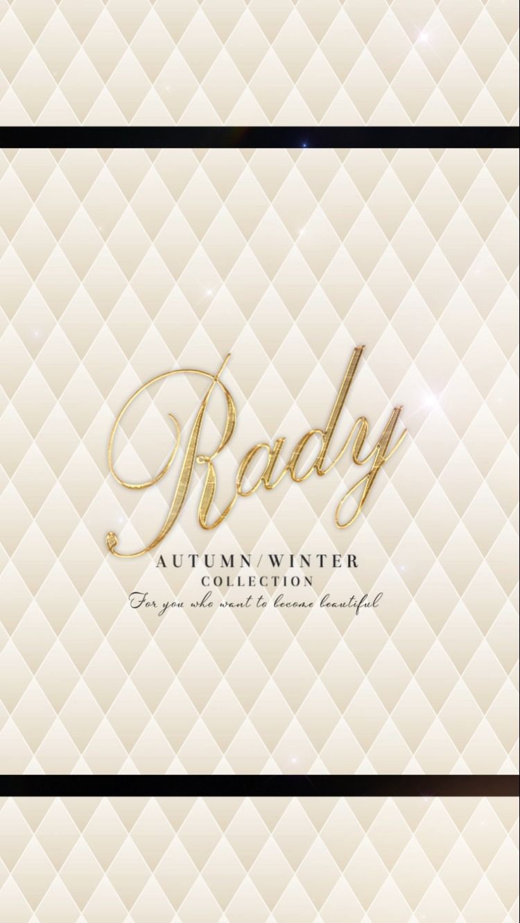 Rady ～レディ～