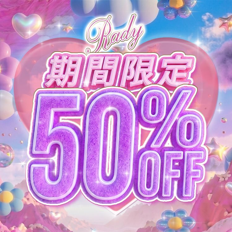 Rady ～レディ～